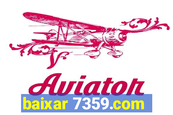 baixar 7359.com